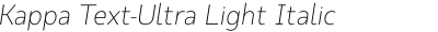 Kappa Text-Ultra Light Italic
